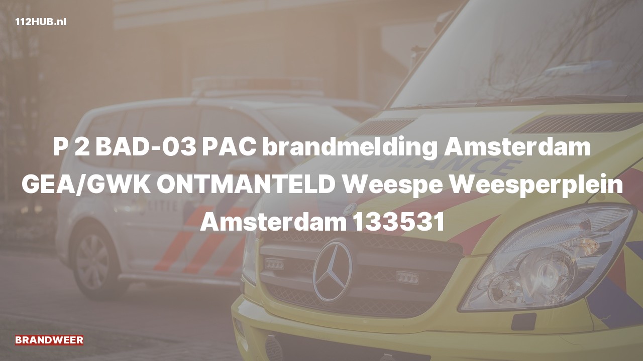 Deelafbeelding voor Brandweer met gepaste spoed voor brandmelding naar de Weesperplein in Amsterdam.