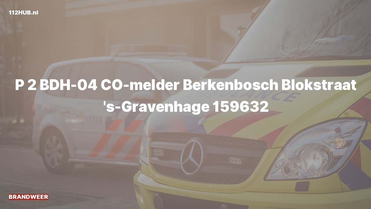 Deelafbeelding voor Brandweer met gepaste spoed voor CO-melder naar de Berkenbosch Blokstraat in 's-Gravenhage.