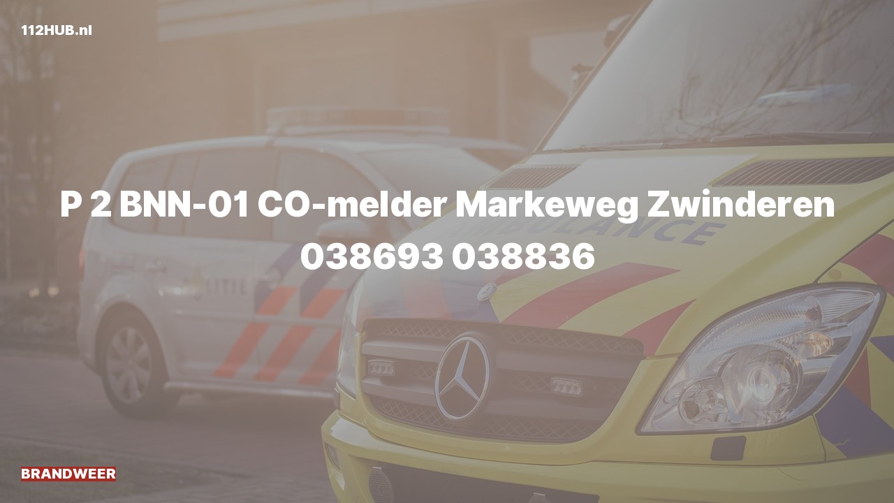 Deelafbeelding voor Brandweer met gepaste spoed voor CO-melder naar de Markeweg in Zwinderen.