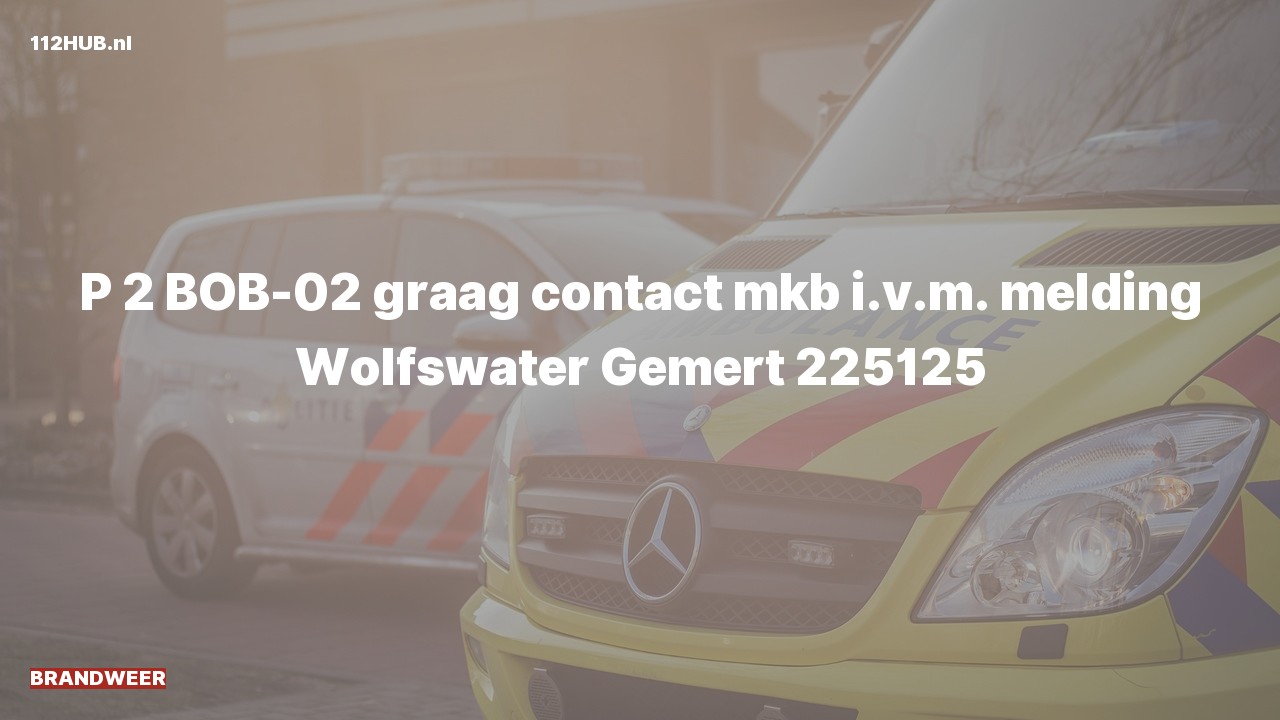 Deelafbeelding voor Brandweer met gepaste spoed contact meldkamer.