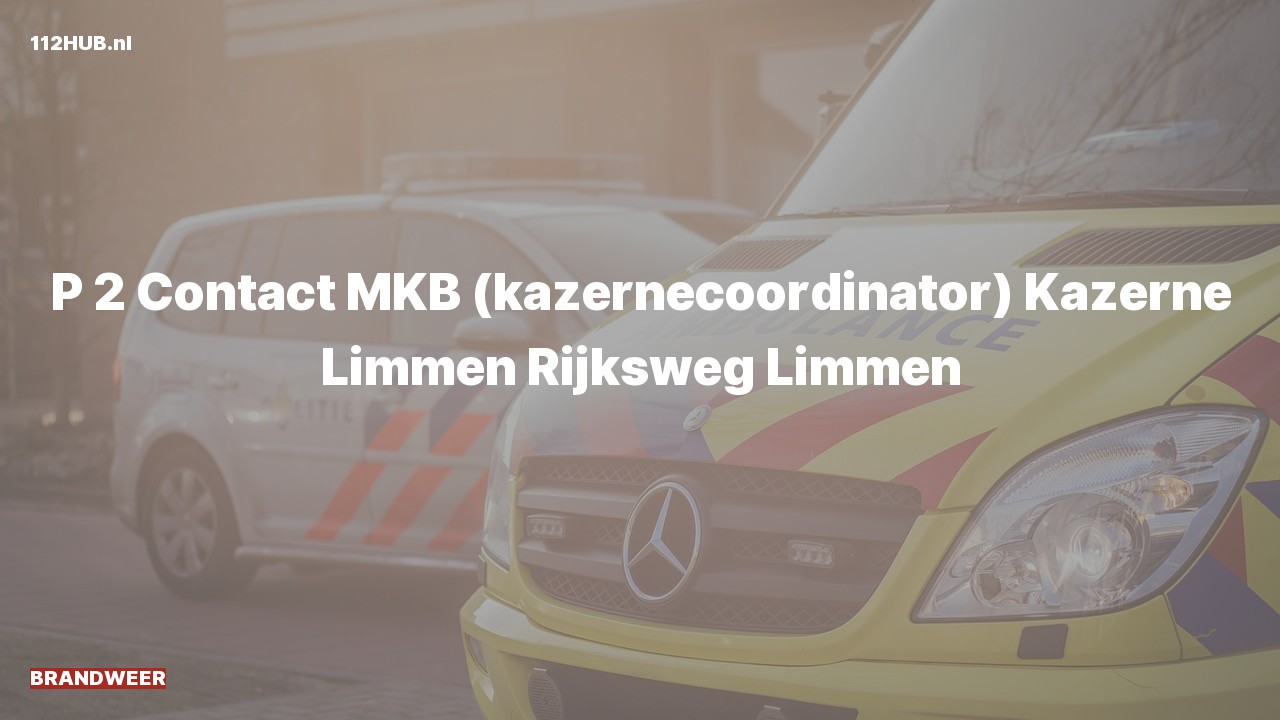 Deelafbeelding voor P2000-melding contact meldkamer.