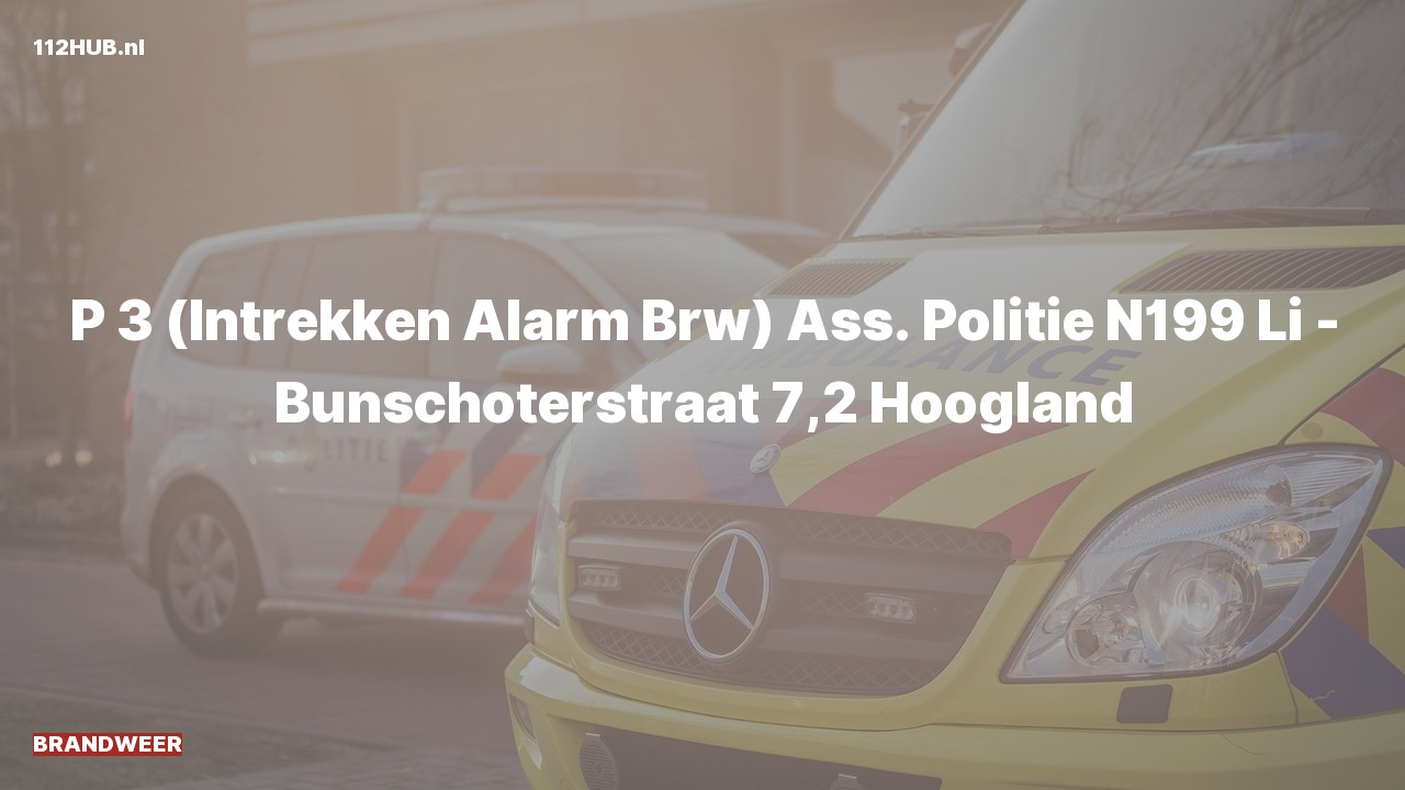 Deelafbeelding voor Brandweer trekt alarm in. Was: Ass. Politie N199 Li - Bunschoterstraat 7,2 Hoogland.