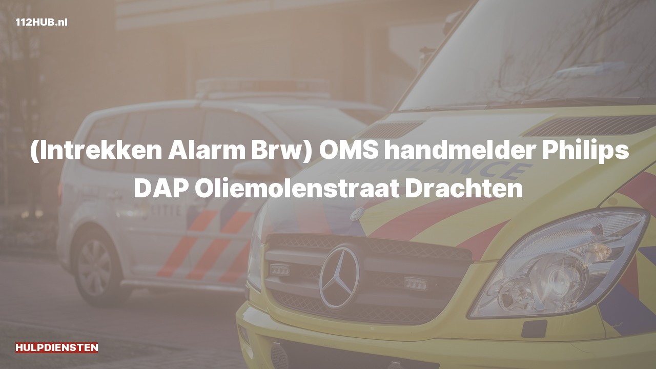 Deelafbeelding voor Hulpdienst trekt alarm in. Was: ( ) OMS handmelder Philips DAP Oliemolenstraat Drachten