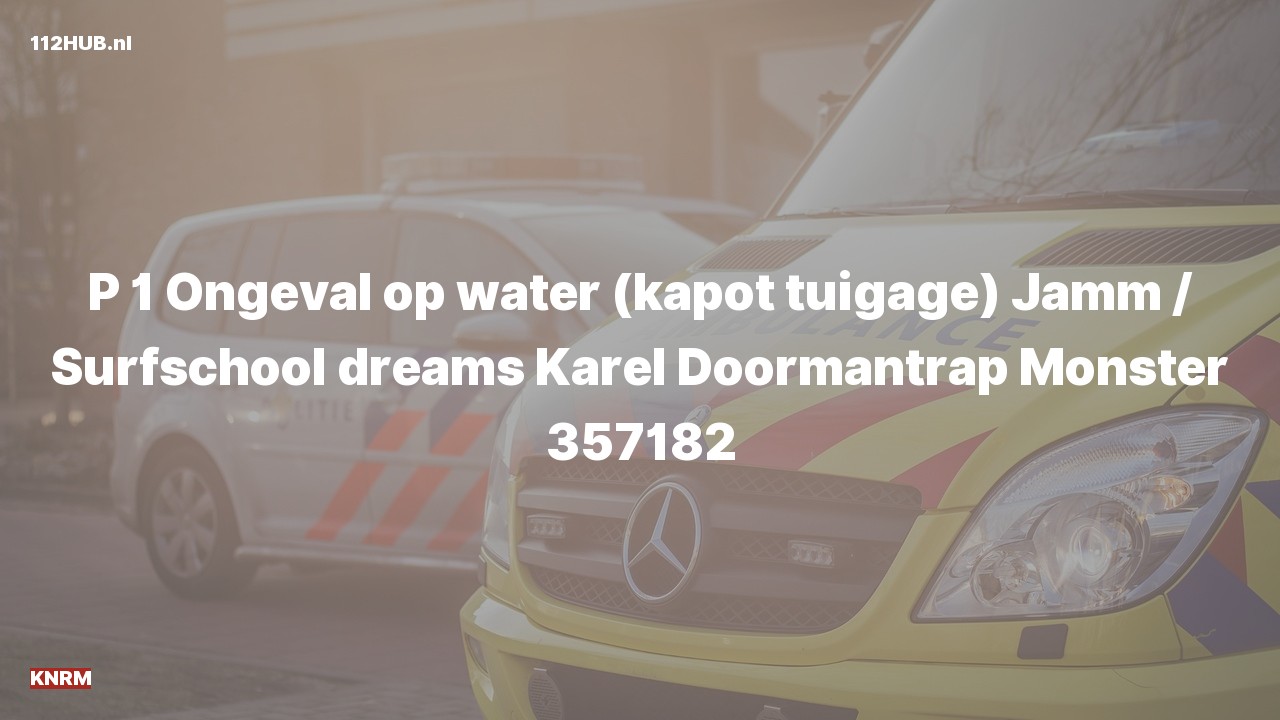 Deelafbeelding voor KNRM met spoed naar de Karel Doormantrap in Monster.