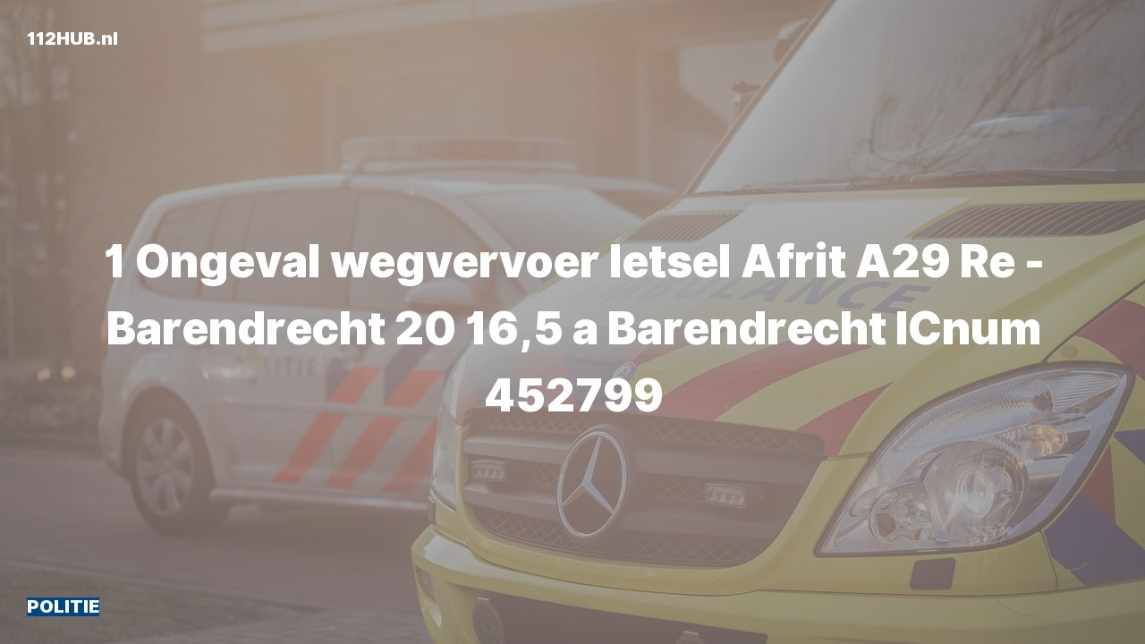 Deelafbeelding voor Politie voor verkeersongeval op de A29 bij hectometerpaaltje 16.5.