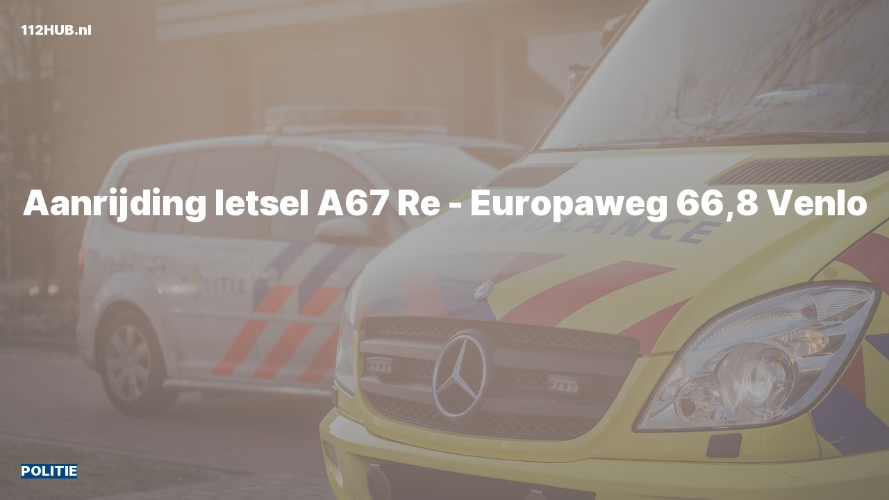 Deelafbeelding voor Politie voor aanrijding met letsel op de A67 bij hectometerpaaltje 66.8.