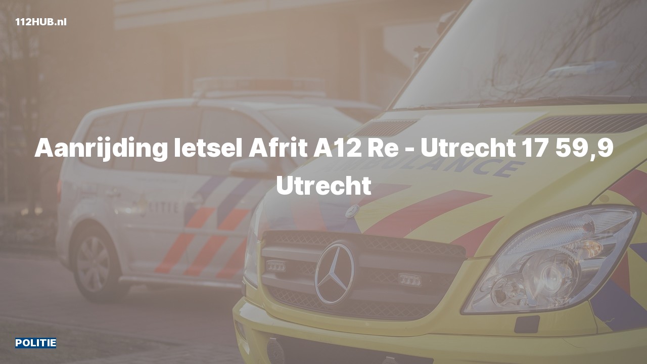 Deelafbeelding voor Politie voor aanrijding met letsel op de A12 bij hectometerpaaltje 59.9.