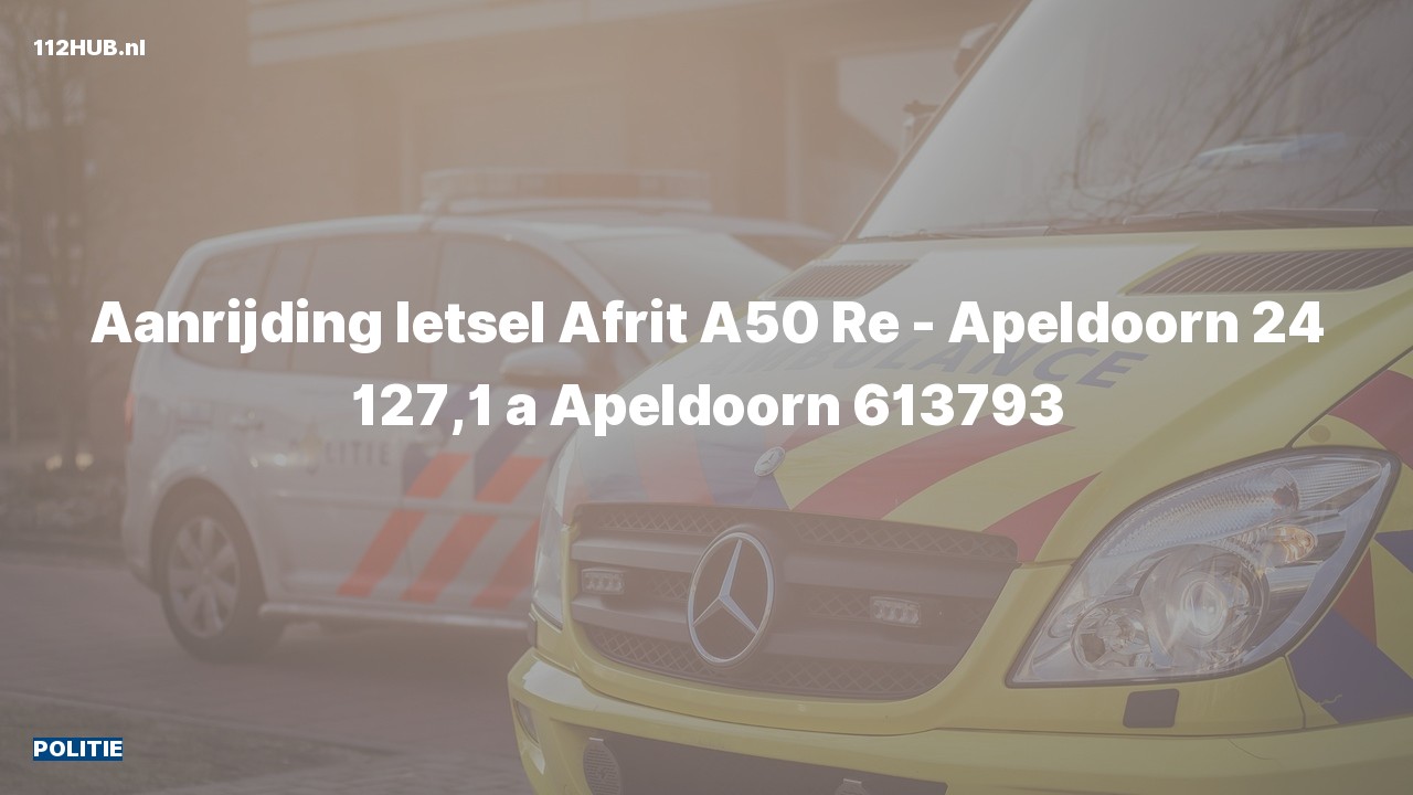 Deelafbeelding voor Politie voor aanrijding met letsel op de A50 bij hectometerpaaltje 127.1.