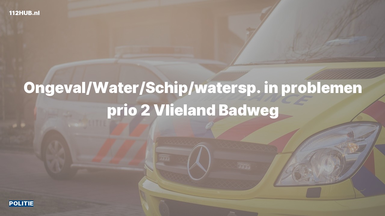 Deelafbeelding voor Politie met gepaste spoed naar de Badweg in Vlieland.